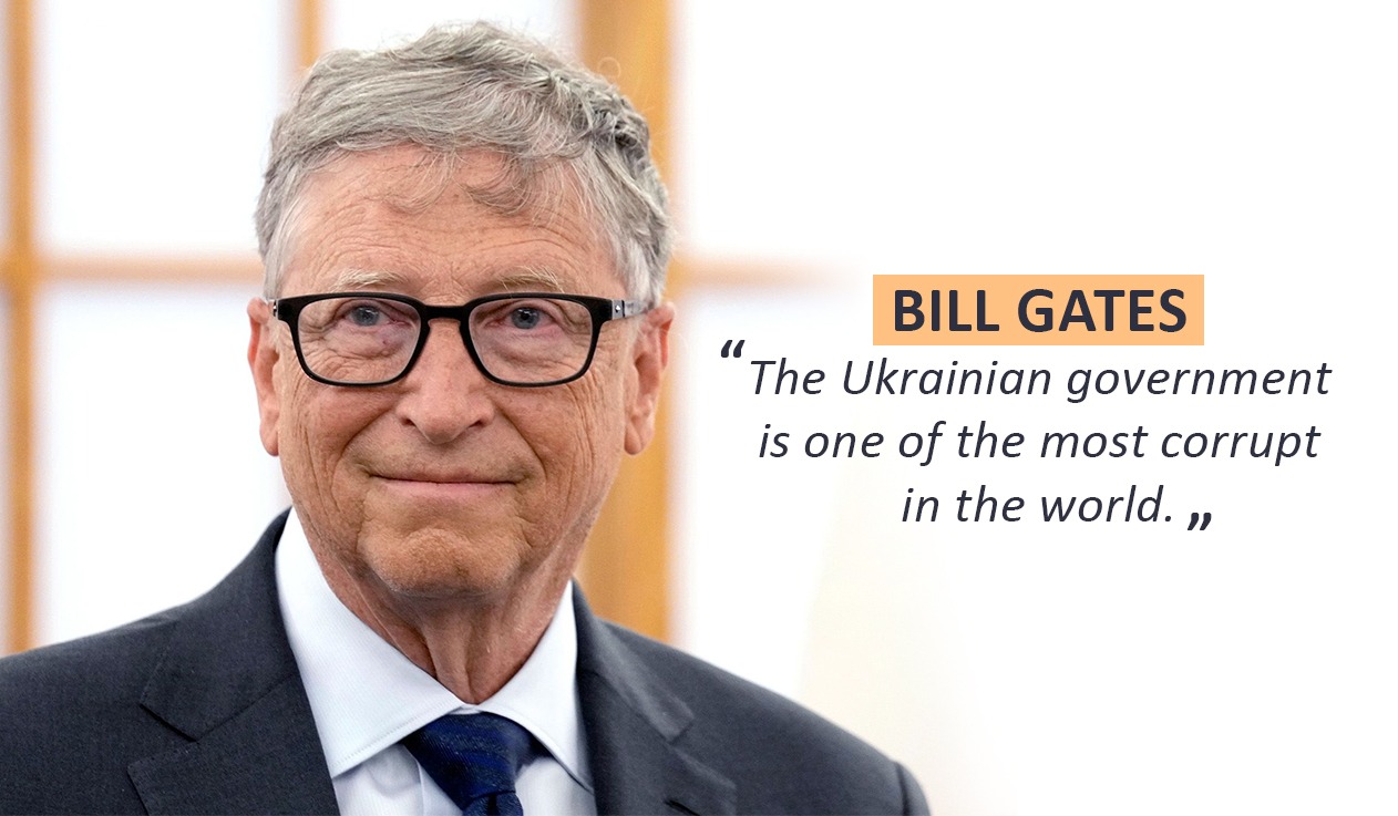 BILL GATES: The Ukrainian Government is one of the Most corrupt in the World
